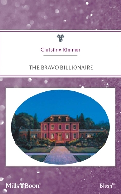 Book cover for The Bravo Billionaire