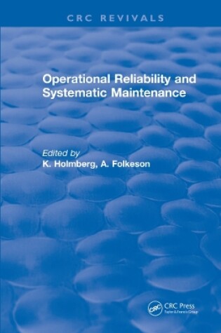 Cover of Operational Reliability and Systematic Maintenance