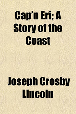 Book cover for Cap'n Eri; A Story of the Coast