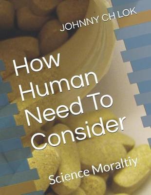 Book cover for How Human Need to Consider