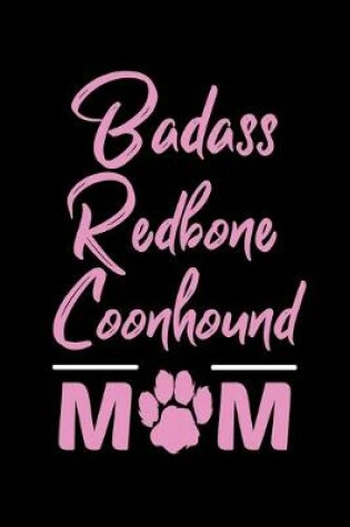 Cover of Badass Redbone Coonhound Mom