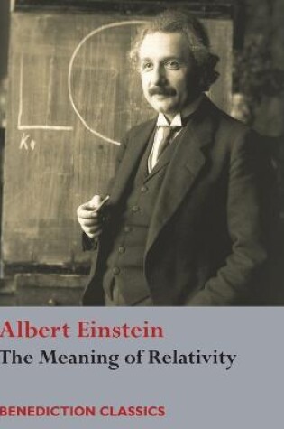 Cover of The Meaning of Relativity