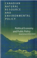 Book cover for Canadian Natural Resource and Environmental Policy