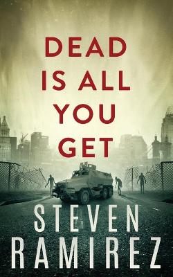 Book cover for Dead Is All You Get