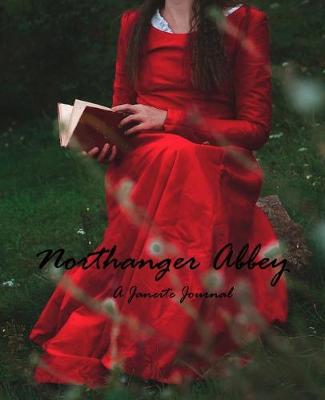 Book cover for A Janeite Journal (Northanger Abbey)