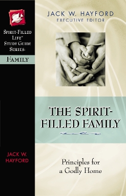 Book cover for The Spirit-Filled Family