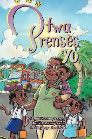 Cover of Two Prens�s Yo (Creole version of Meet the Three Princesses)