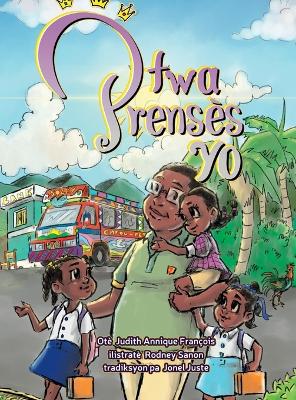 Cover of Two Prensès Yo (Creole version of Meet the Three Princesses)