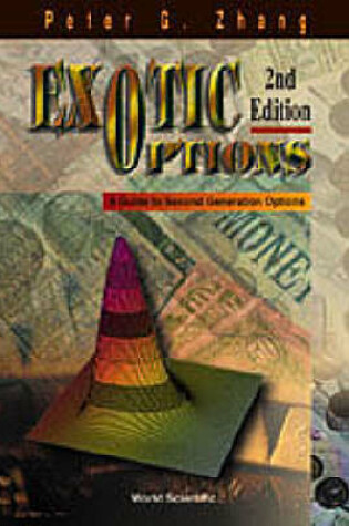 Cover of Exotic Options: A Guide To Second Generation Options (2nd Edition)