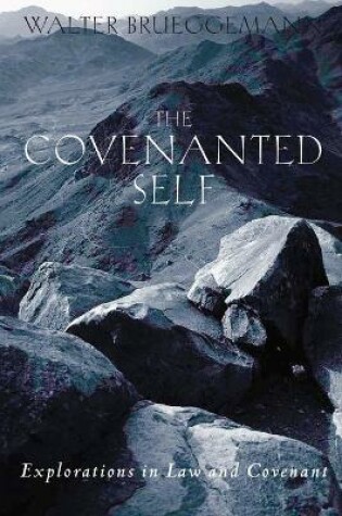 Cover of The Covenanted Self