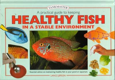 Cover of Practical Guide to Keeping Healthy Fish