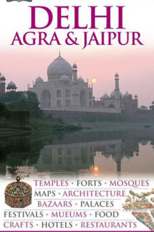 Cover of Eyewitness Delhi, Agra & Jaipur