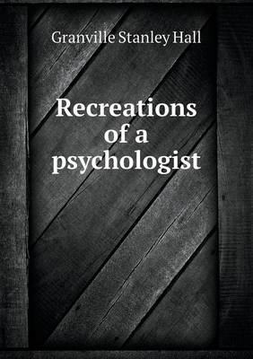 Book cover for Recreations of a Psychologist