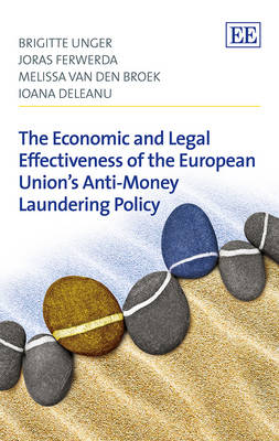 Book cover for The Economic and Legal Effectiveness of the European Union’s Anti-Money Laundering Policy