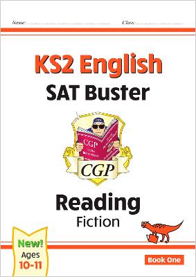 Cover of KS2 English Reading SAT Buster: Fiction - Book 1 (for the 2022 tests)