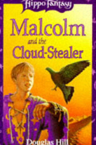 Cover of Malcolm and the Cloud Stealer
