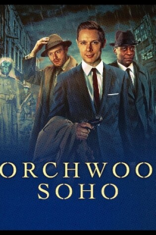 Cover of Torchwood: Torchwood Soho - Ascension