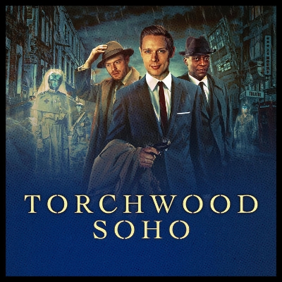 Cover of Torchwood: Torchwood Soho - Ascension