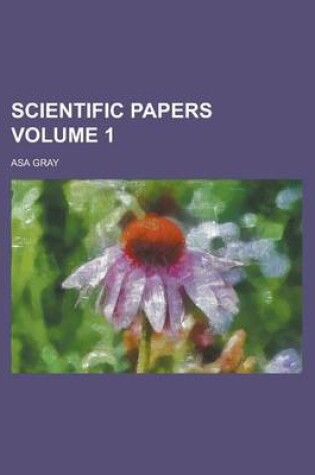 Cover of Scientific Papers Volume 1