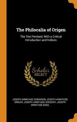 Book cover for The Philocalia of Origen