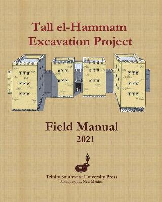 Book cover for Tall el-Hammam Excavation Project Field Manual