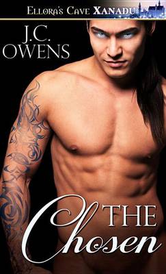 The Chosen by J C Owens