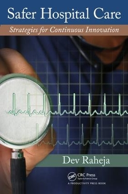 Cover of Safer Hospital Care