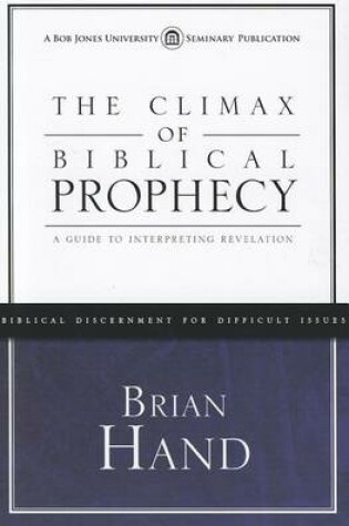 Cover of The Climax of Biblical Prophecy