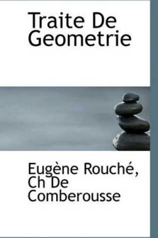 Cover of Traite de Geometrie