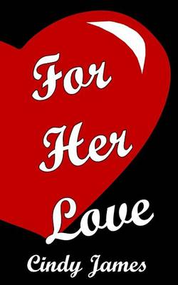 Book cover for For Her Love
