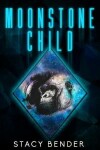 Book cover for Moonstone Child