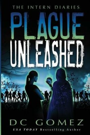 Cover of Plague Unleashed