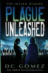 Book cover for Plague Unleashed