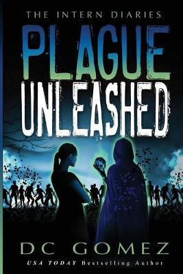 Book cover for Plague Unleashed