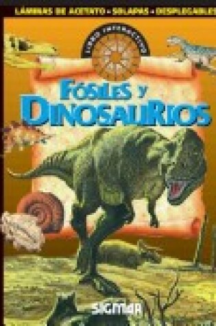 Cover of Fosiles y Dinosaurios