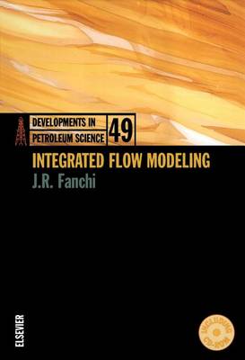 Book cover for Integrated Flow Modeling