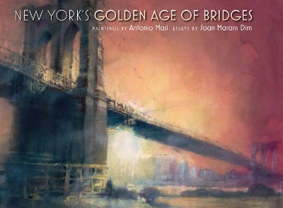 Cover of New York's Golden Age of Bridges