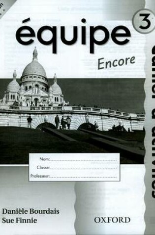 Cover of Equipe Part 3 Workbook 3 Encore
