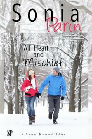Cover of All Heart and Mischief