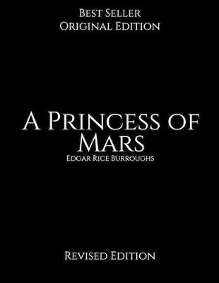 Book cover for A Princess of Mars, Revised Edition