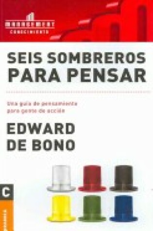 Cover of Seis Sombreros Para Pensar