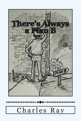 Book cover for There's Always a Plan B