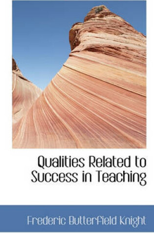 Cover of Qualities Related to Success in Teaching