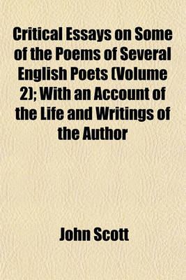 Book cover for Critical Essays on Some of the Poems of Several English Poets (Volume 2); With an Account of the Life and Writings of the Author