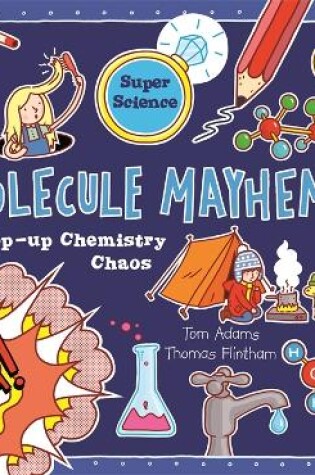 Cover of Molecule Mayhem