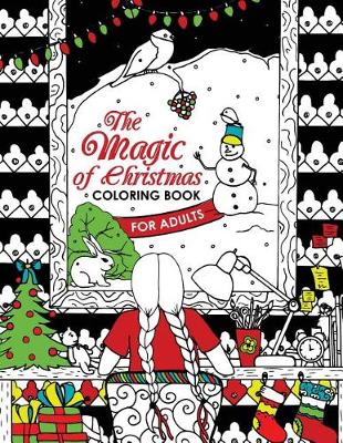 Book cover for The Magic of Christmas Coloring Book for Adults