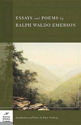 Book cover for Essays and Poems by Ralph Waldo Emerson (Barnes & Noble Classics Series)