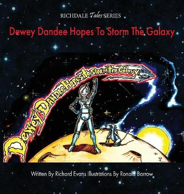 Book cover for Dewey Dandee Hopes To Storm The Galaxy