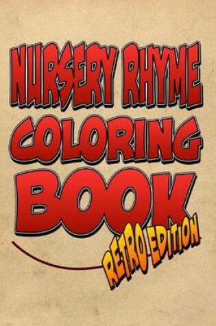 Cover of Nursery Rhyme Coloring Book