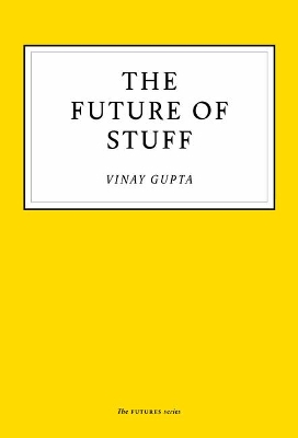 Cover of The Future of Stuff